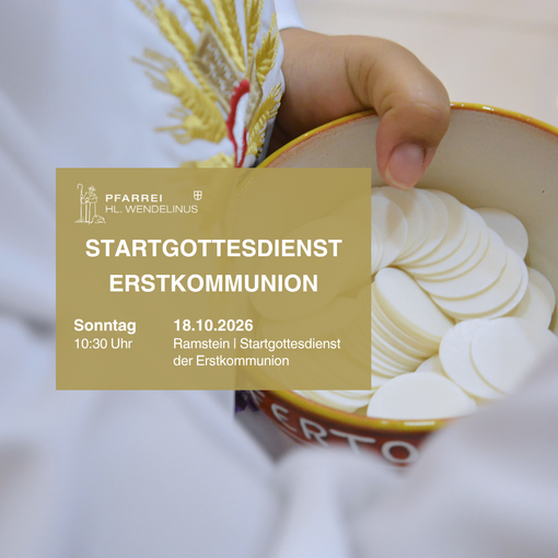 Startgottesdienst Erstkommunion am 18. Oktober 2026 um 10:30 Uhr in St. Nikolaus Ramstein